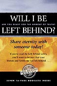Will I Be Left Behind Incredible Stories of Lives Transformed After Reading the Left Behind Novels